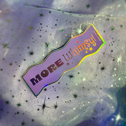 More Whimsy Sticker