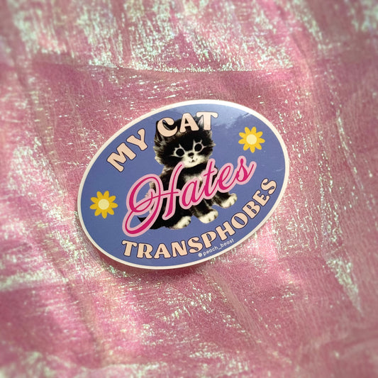 My Pet Hates You Sticker