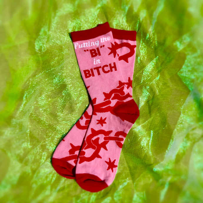 Putting The Bi In Bitch Socks