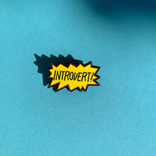 Load image into Gallery viewer, introvert enamel pin