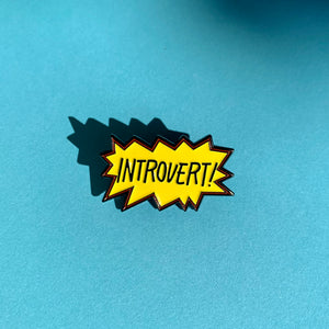 introvert enamel pin
