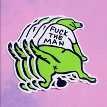 Load image into Gallery viewer, fuck the man sticker