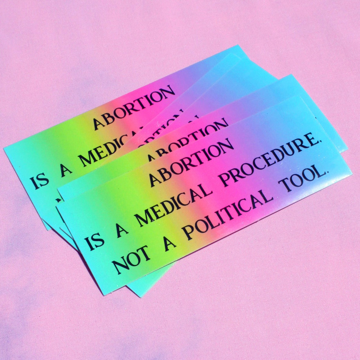 Abortion Sticker