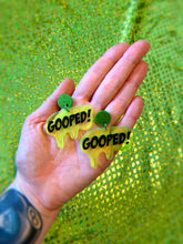 Load image into Gallery viewer, gooped! earrings