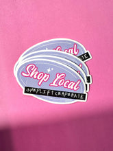 Load image into Gallery viewer, Shop Local sticker