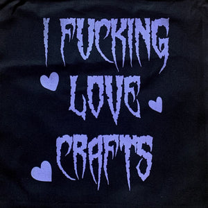 fucking love crafts tote bag